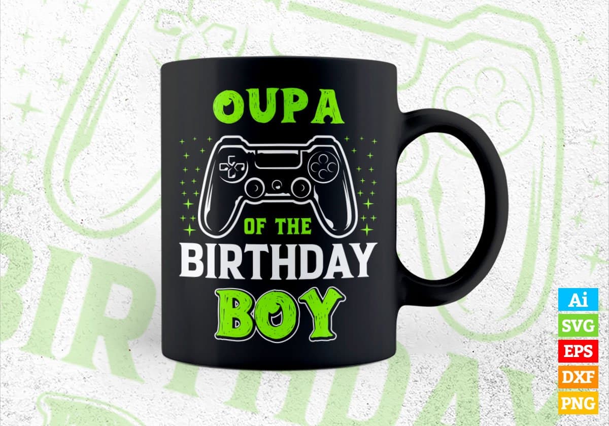 Oupa Of The Birthday Boy With Video Gamer Editable Vector T-shirt Design in Ai Svg Files