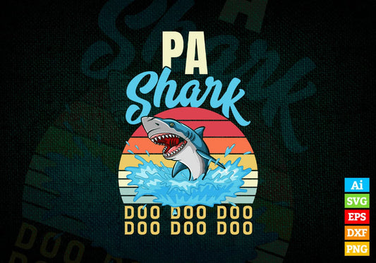 Pa Shark Father's Day Vintage Editable Vector T-shirt Design in Ai Svg Png Files