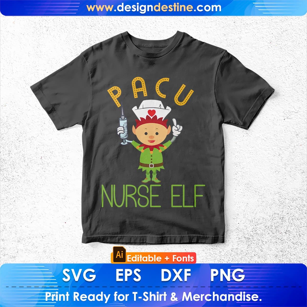 PACU Nurse Elf Cute Christmas Nursing Gift Post Anesthesia Editable T shirt Design In Ai Svg Files