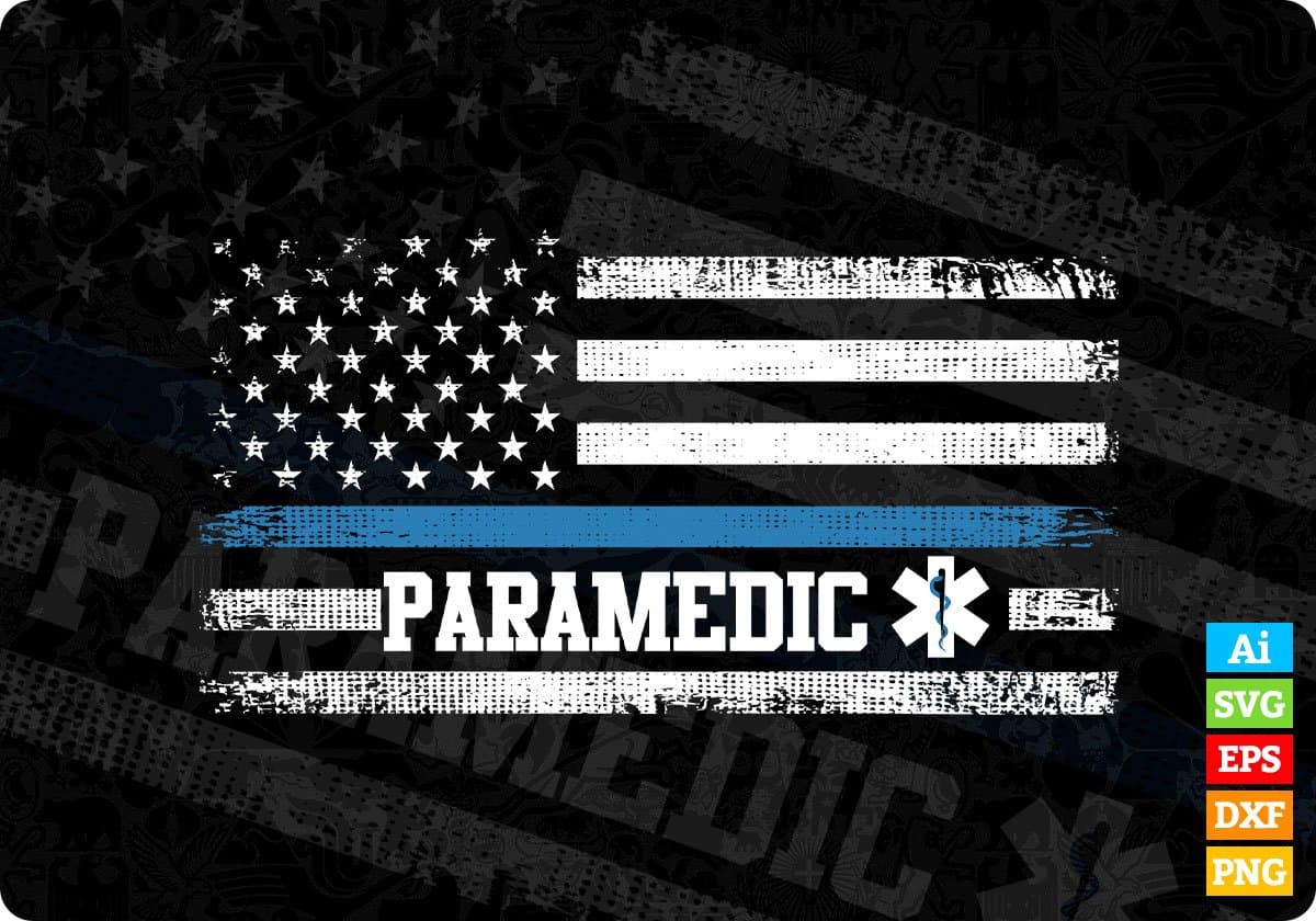 Paramedic Flag Thin Blue Line White Distressed USA Flag Editable T shirt Design In Ai Svg Files