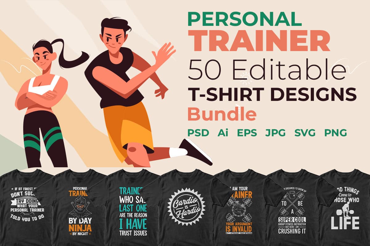 Personal Trainer 50 Editable T-shirt Designs Bundle Part 1