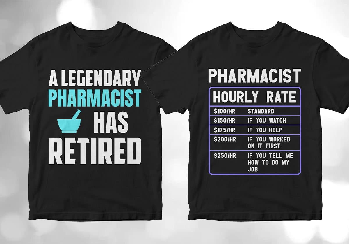 Pharmacist 25 Editable T-shirt Designs Bundle