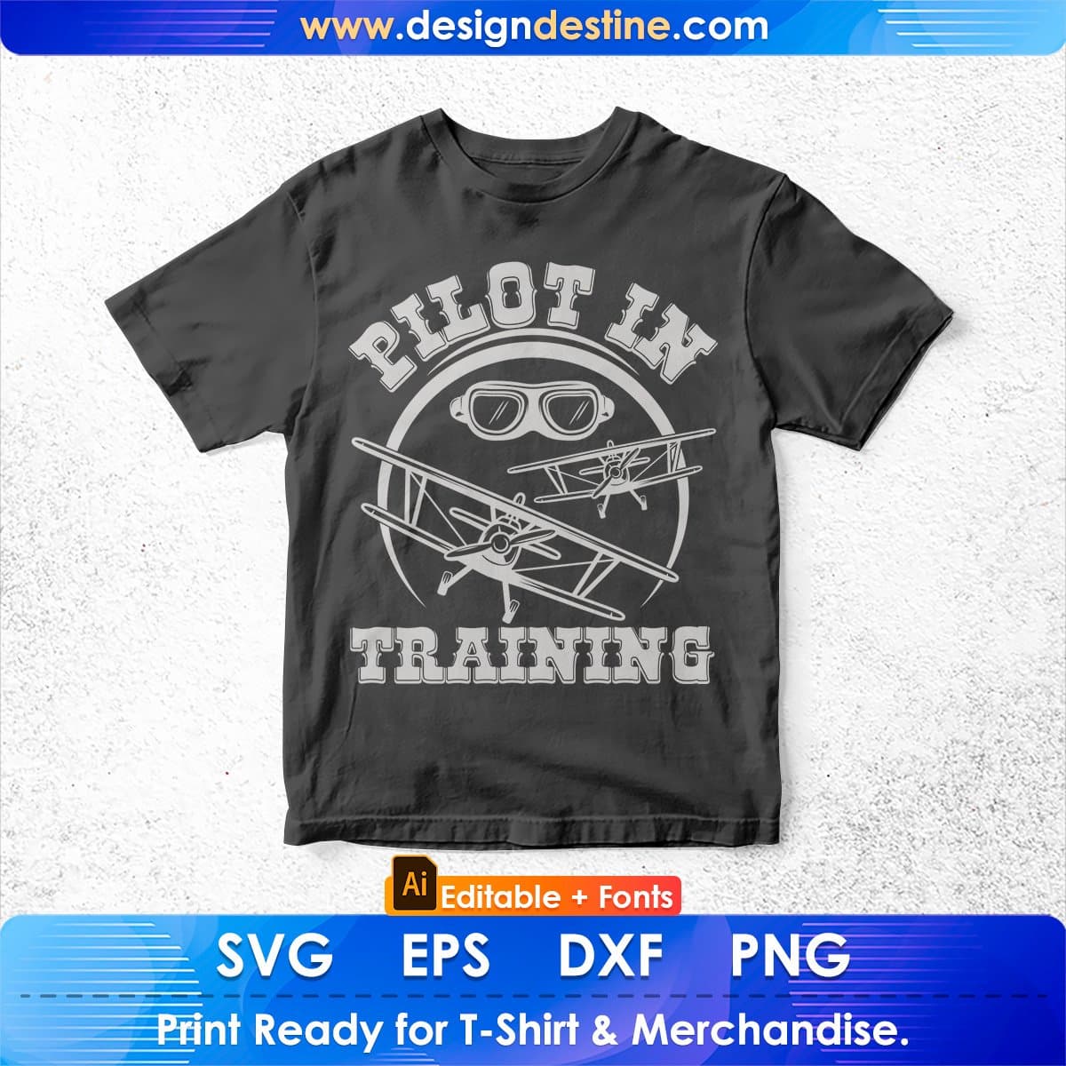 Pilot In Training Aviation Editable T shirt Design In Ai Svg Printable Files