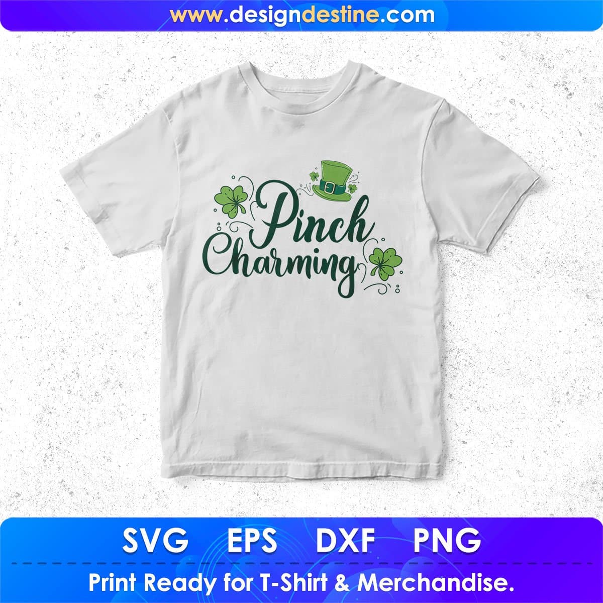 Pinch Charming St Patrick's Day T shirt Design In Svg Png Cutting Printable Files