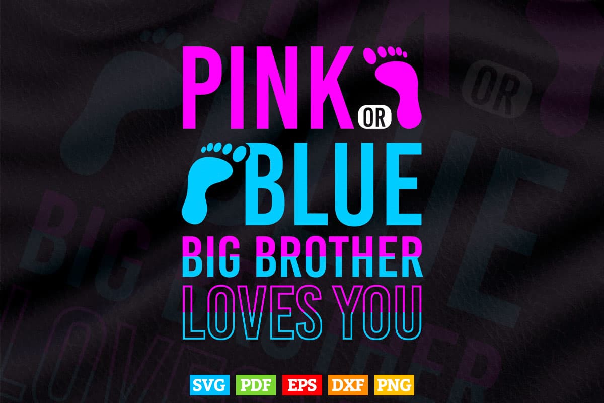Pink Blue Big Brother Love You Svg Png Cut Files.