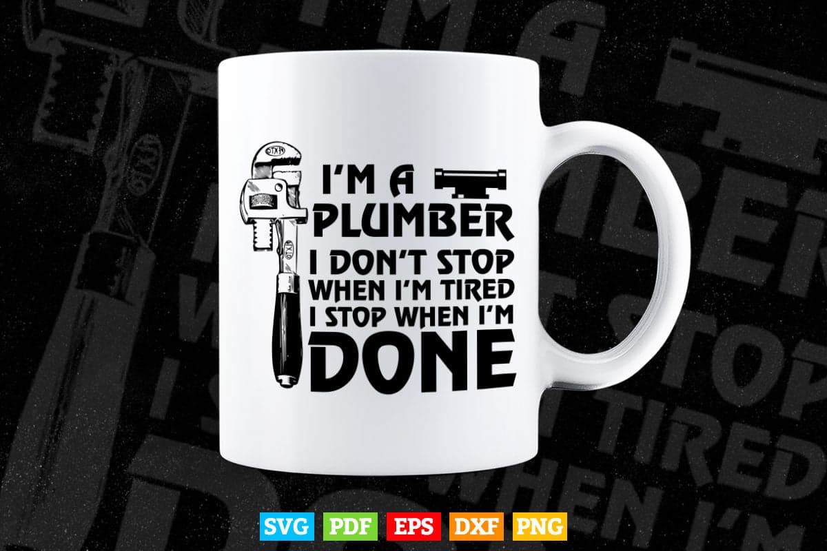 Plumber Cool Funny Plumber Svg Png Cut Files.