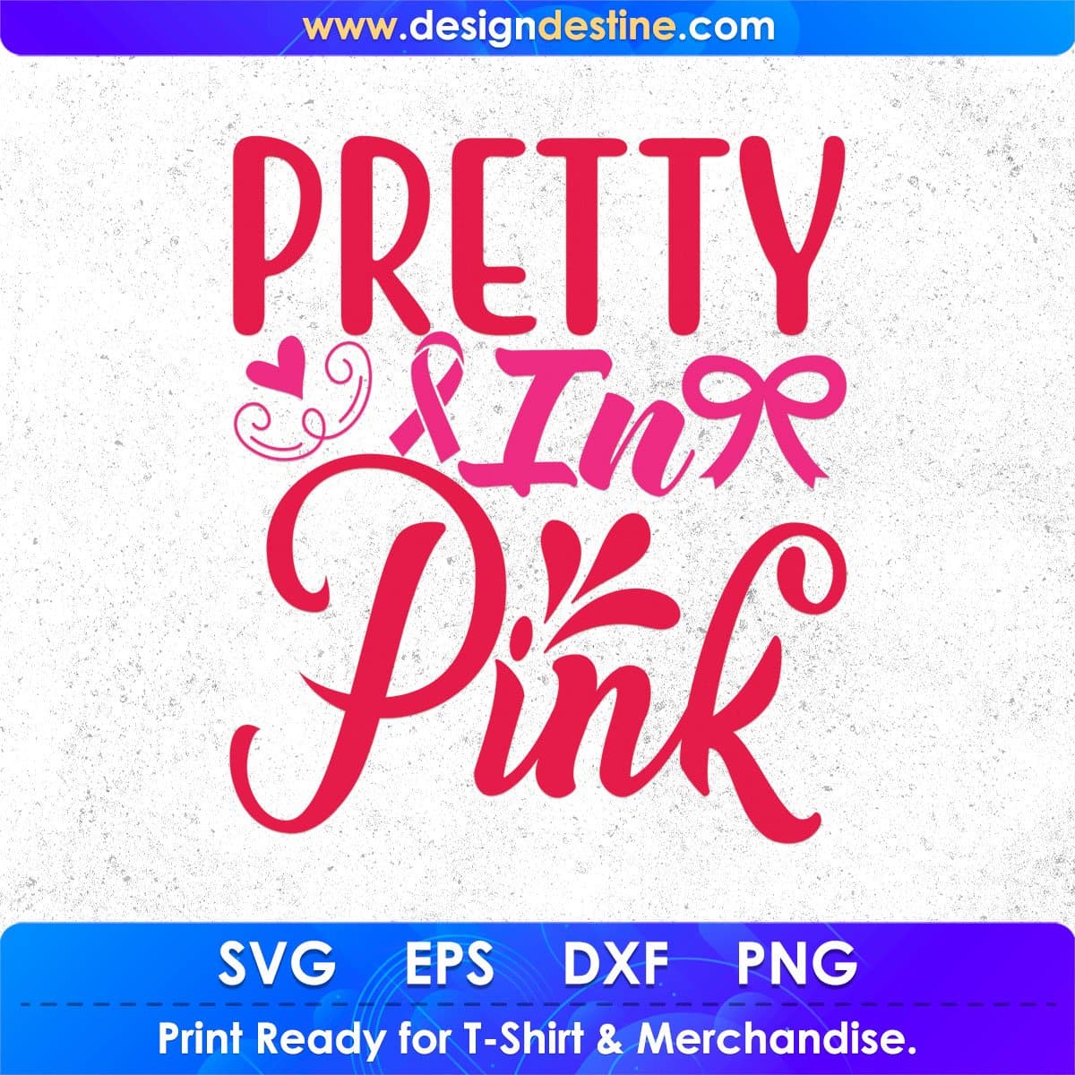 Pretty In Pink Awareness T shirt Design In Svg Png Cutting Printable Files