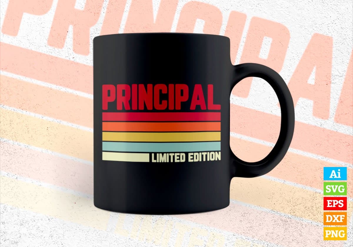 Principal Limited Edition Editable Vector T-shirt Designs Png Svg Files