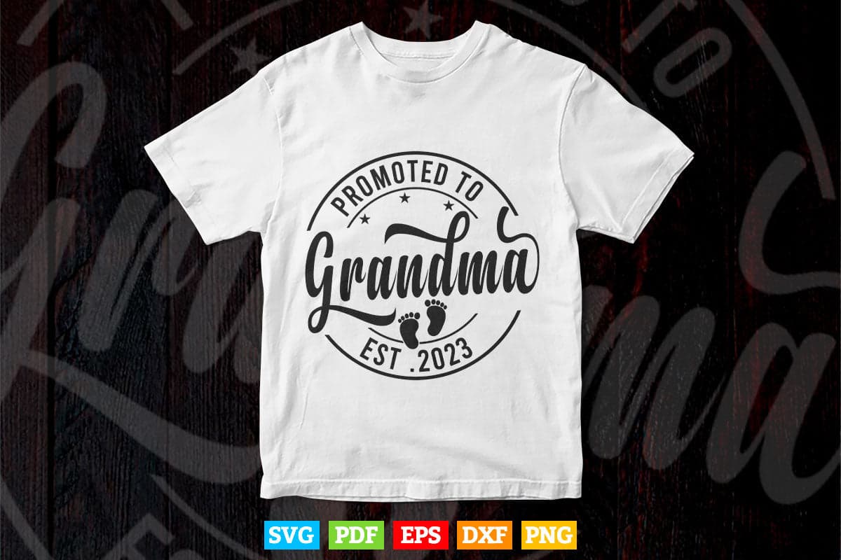 Promoted to Grandma Est 2023 Mother's Day New Grandma Mimi Svg Png Cut Files.