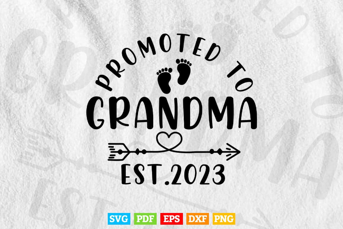 Promoted To grandma est 2023 Svg Png Cut Files.