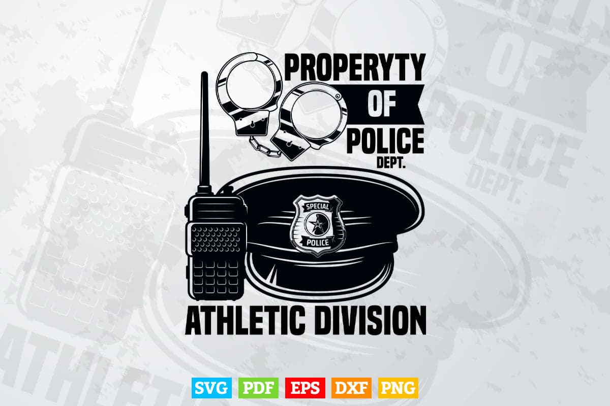 Property Of Boston Police Dept Athletic Division Svg Digital Files.