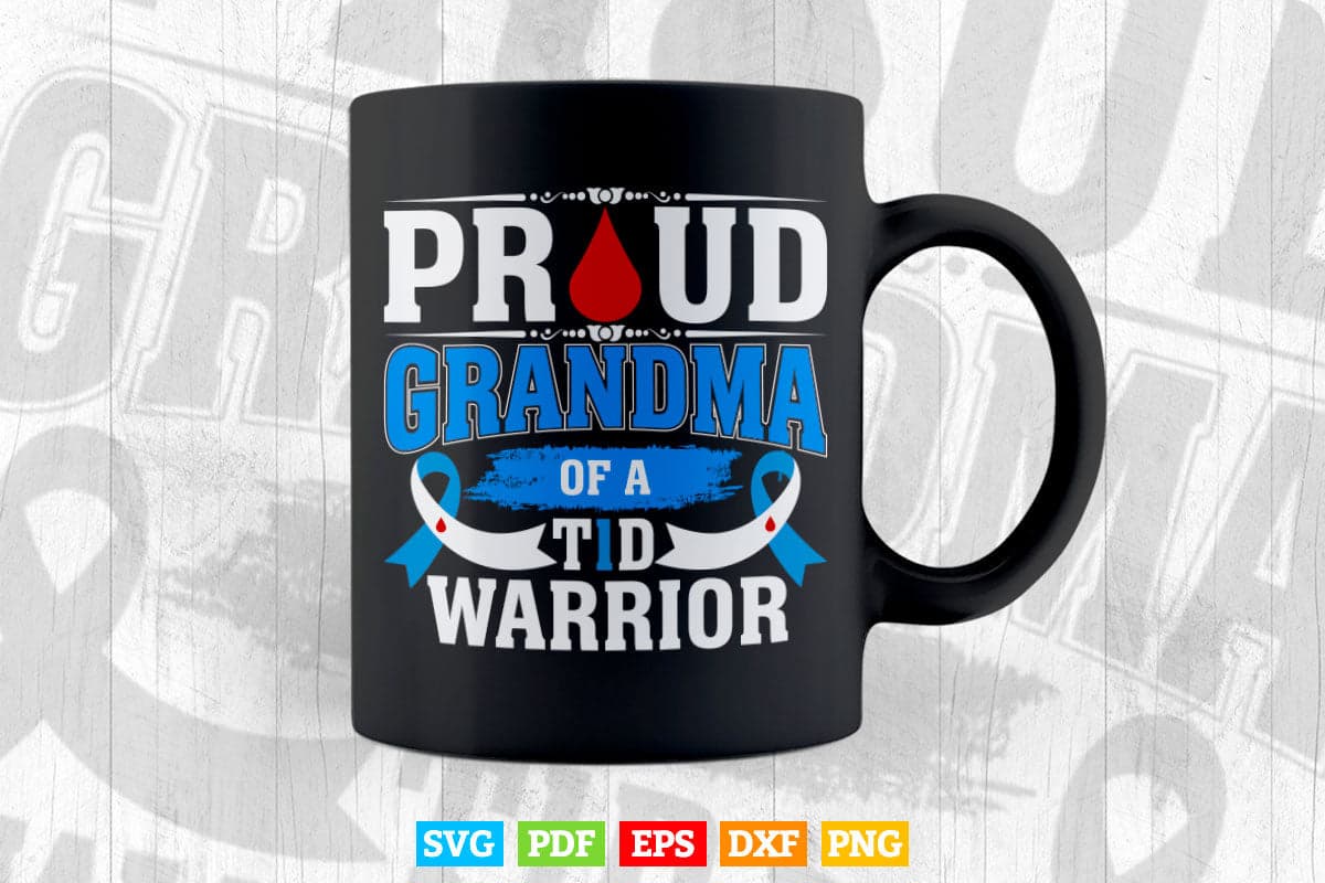 Proud Grandma Of a Tid Warrior Awareness Svg Png Cut Files.