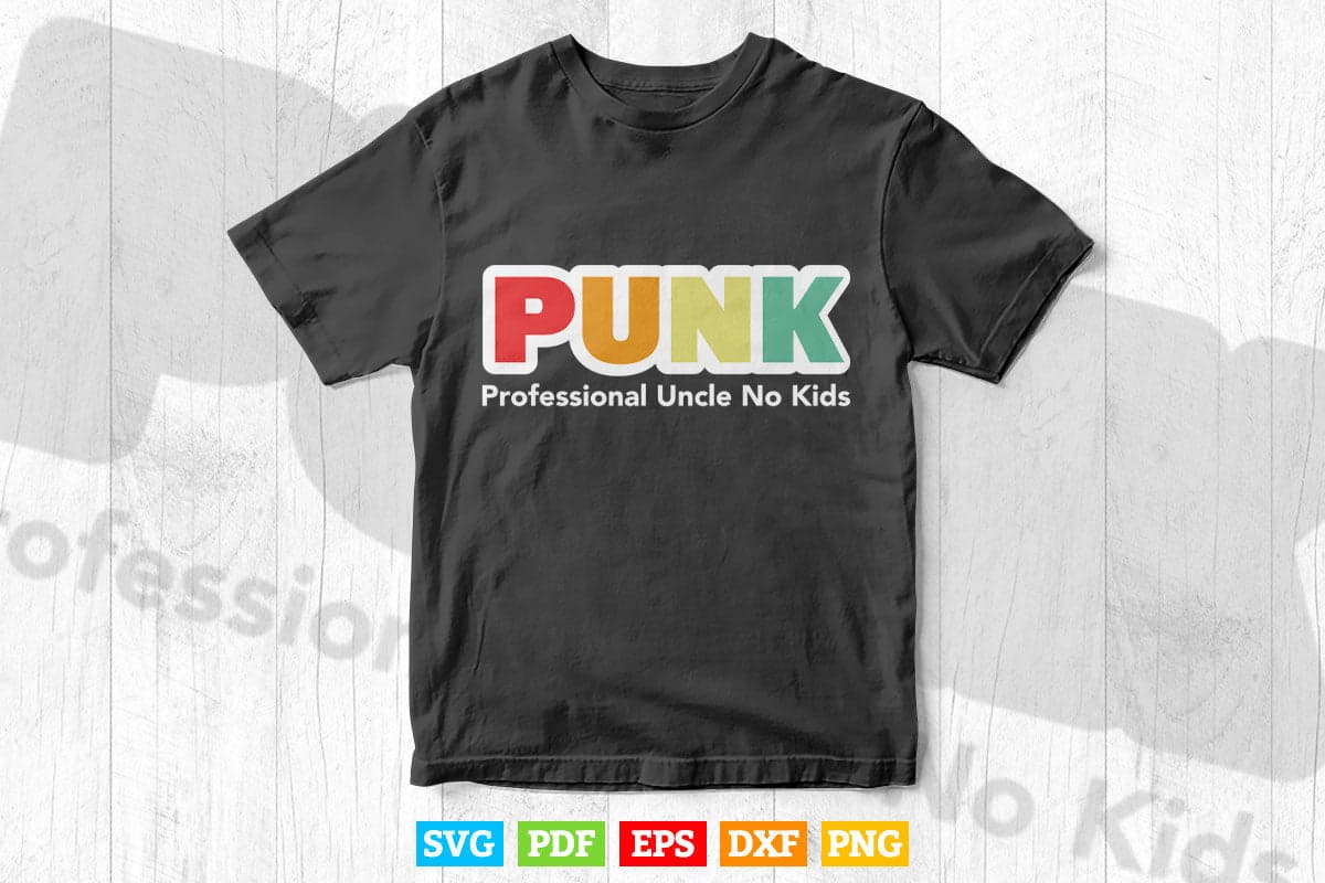 PUNK professional Uncle No Kids Svg Png Cut Files.