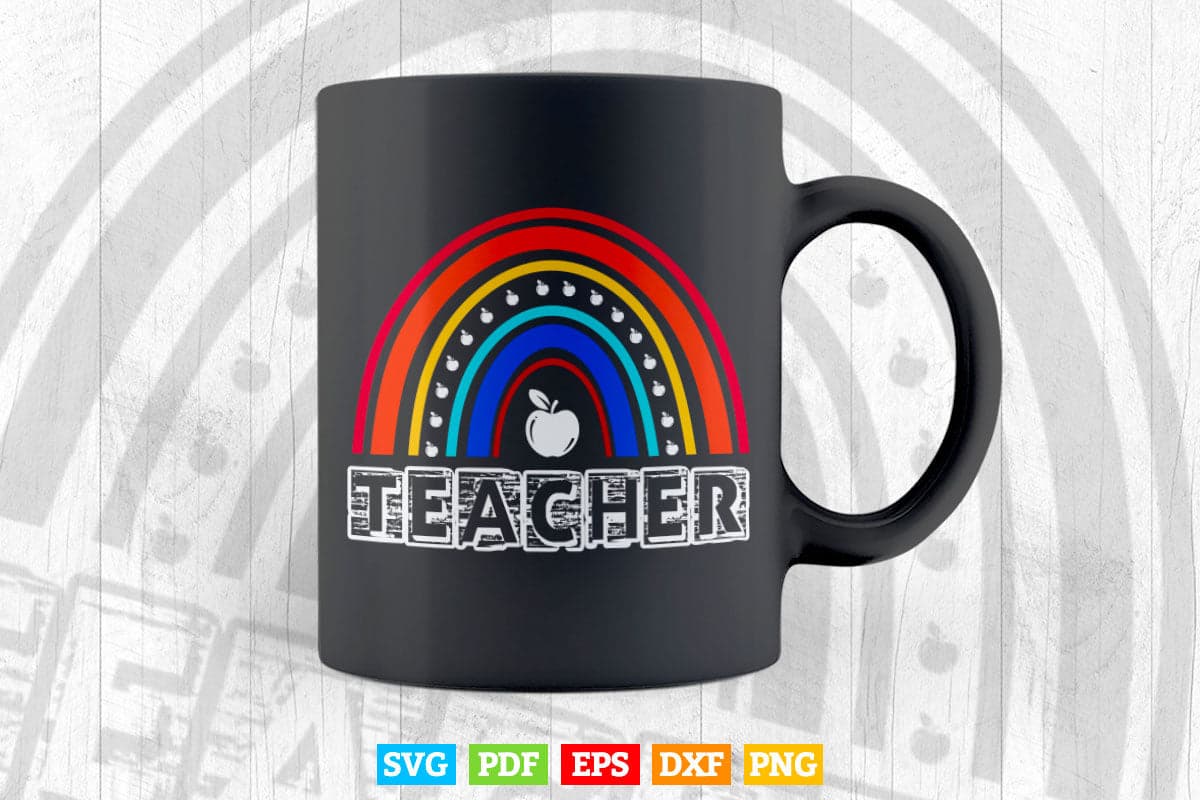 Rainbow Teacher Funny Kids Teacher Vector T shirt Design Png Svg Cut Files