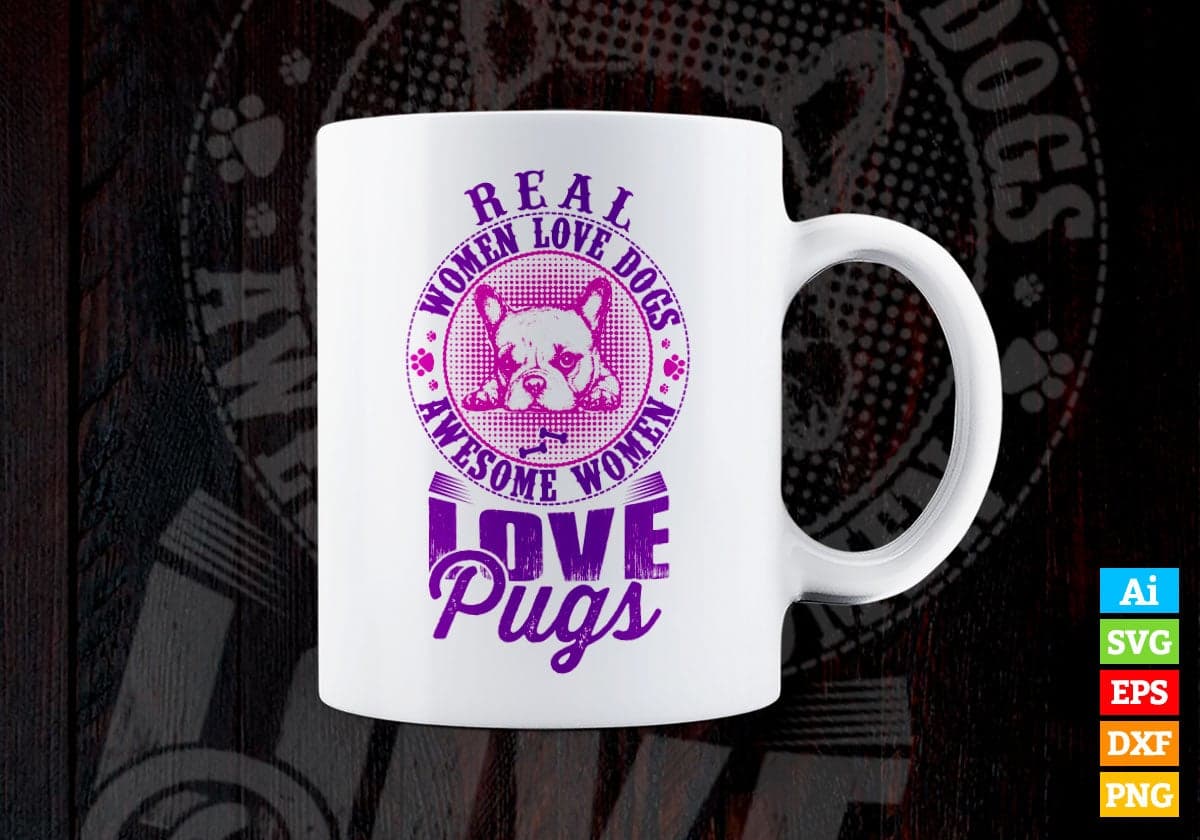 Real Women Love Dogs Awesome Women Love Pubs Vector T-shirt Design in Ai Svg Png Files