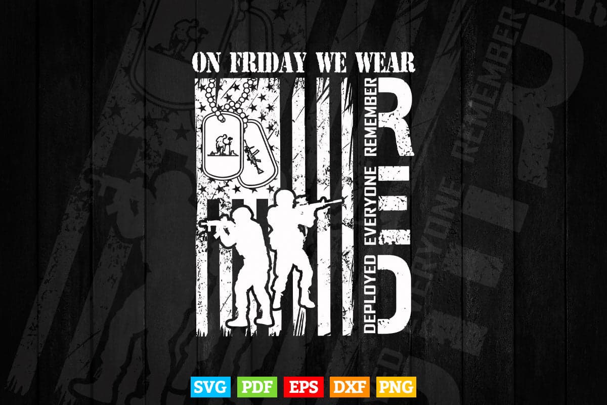 Red Friday Military On Friday We Wear Red Veteran Gift Svg Png Cut Files.