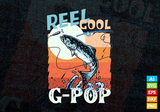 Reel Cool G-pop Fishing Father's Day Editable Vector T-shirt Design in Ai Svg Files