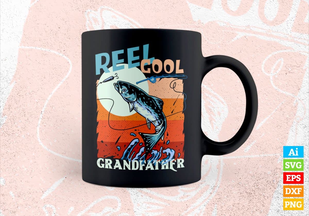 Reel Cool Grandfather Fishing Father's Day Editable Vector T-shirt Design in Ai Svg Files