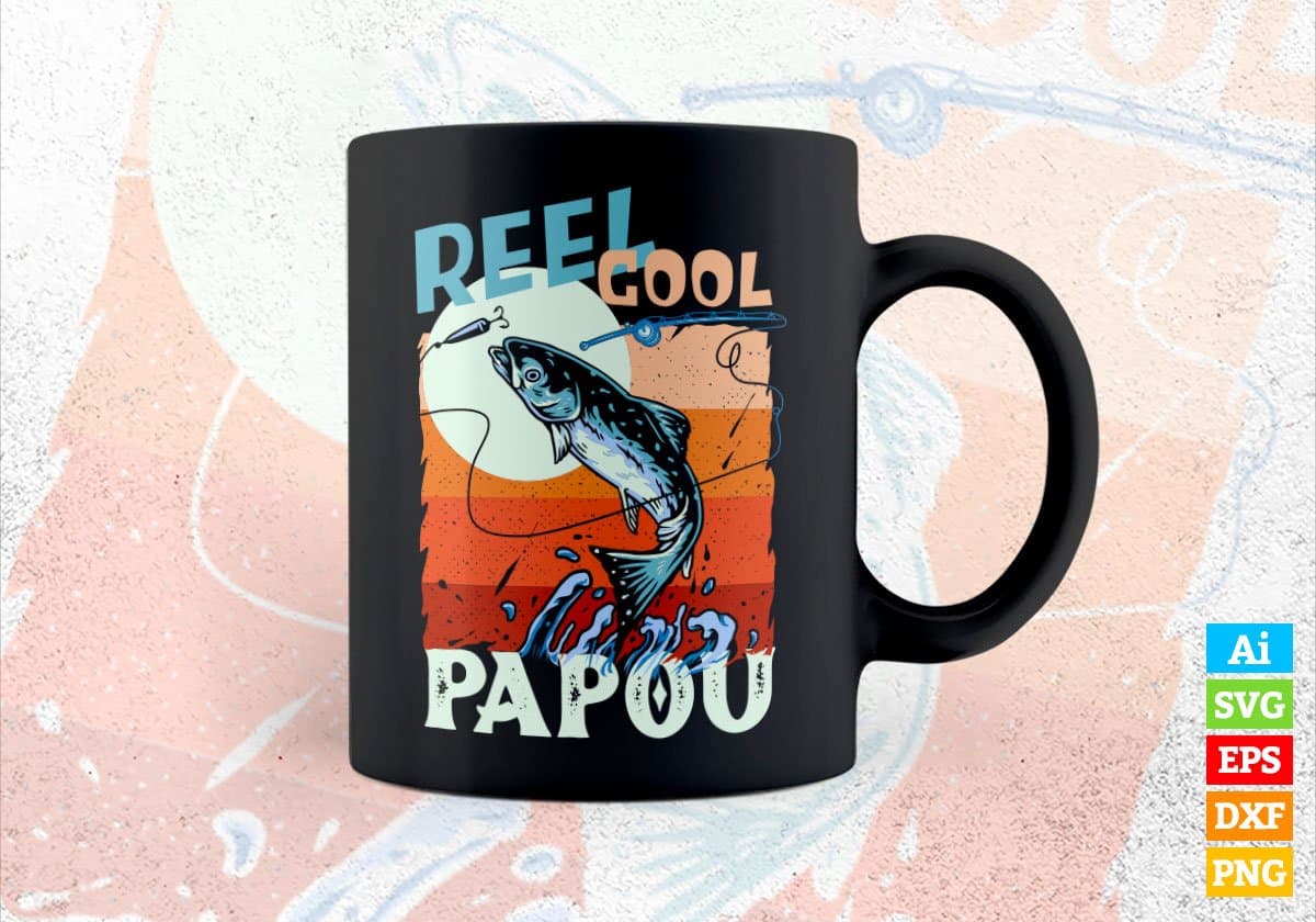 Reel Cool Papou Fishing Father's Day Editable Vector T-shirt Design in Ai Svg Files