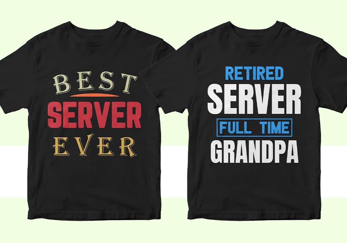 Restaurant Server 25 Editable T-shirt Designs Bundle