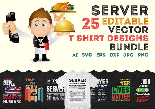 Restaurant Server 25 Editable T-shirt Designs Bundle
