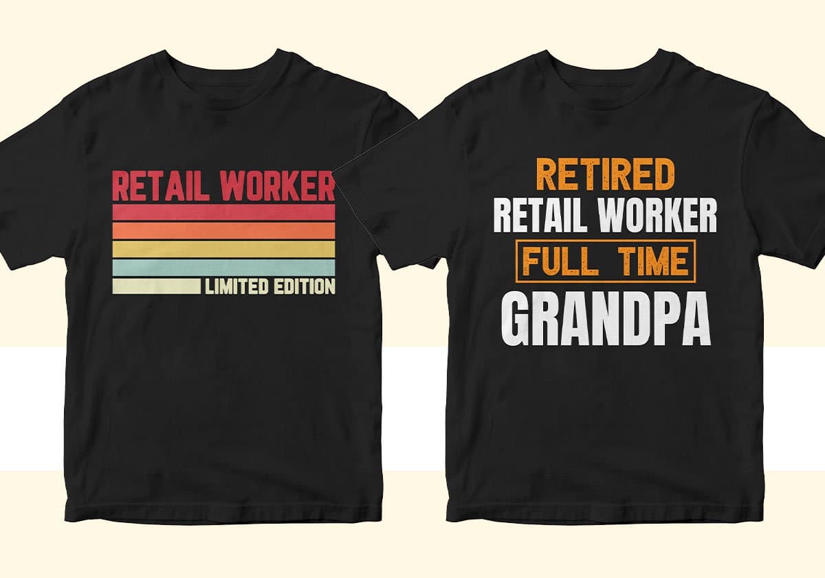 Retail Worker 25 Editable T-shirt Designs Bundle