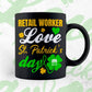 Retail Worker Love St. Patrick's Day Editable Vector T-shirt Designs Png Svg Files