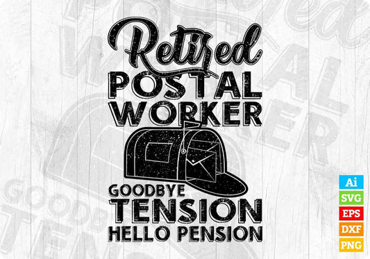 Retired Postal Worker Goodbye Tension Hello Pension Mail Carrier T shirt Design In Ai Svg Files