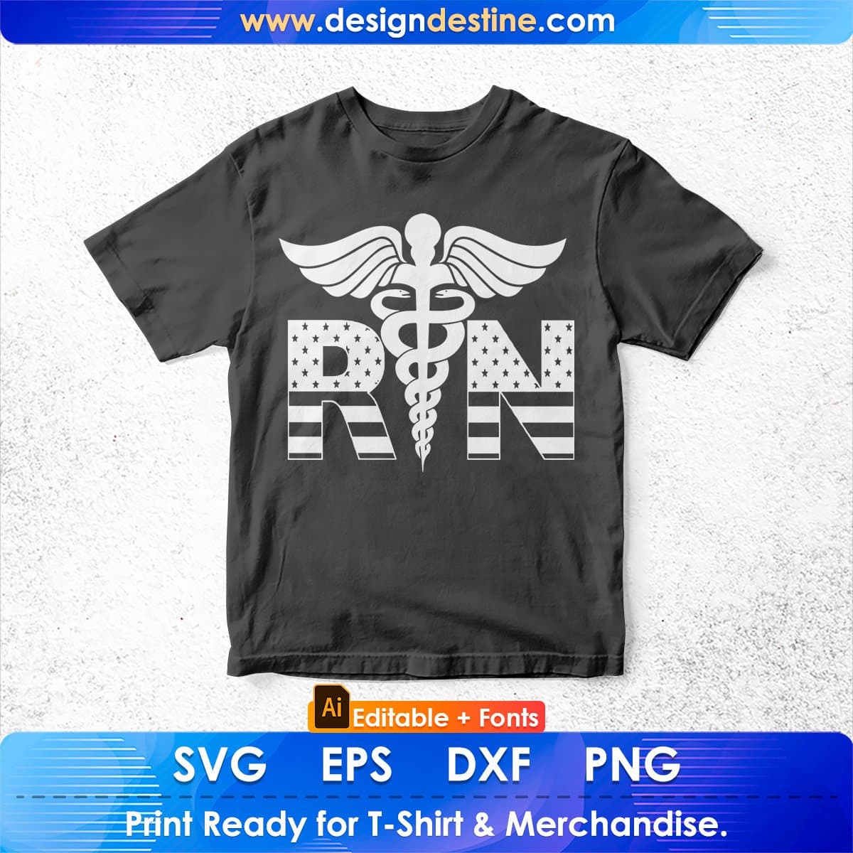 RN Registered Nurse USA Flag Caduceus Stethoscope Patriotic Editable T shirt Design In Ai Svg Files