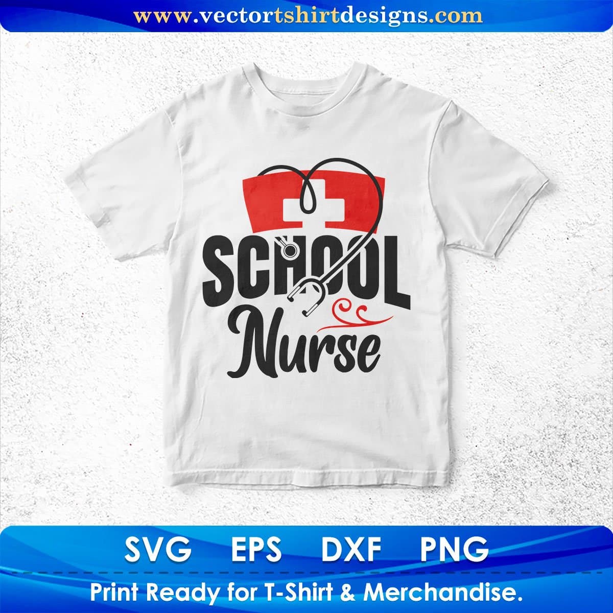 School Nurse Nursing T shirt Design In Svg Png Cutting Printable Files