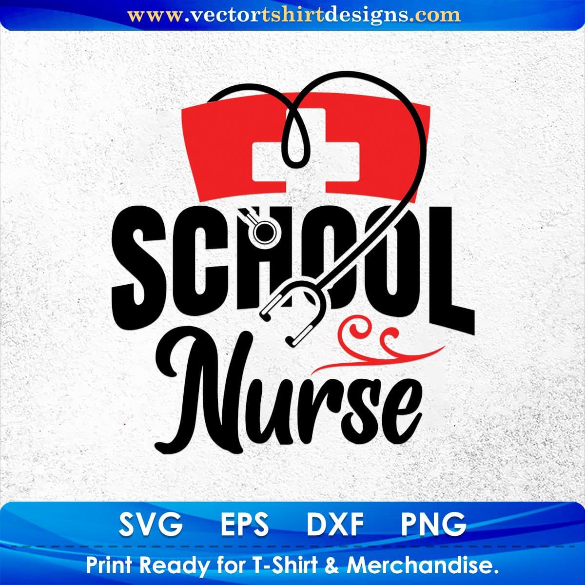 School Nurse Nursing T shirt Design In Svg Png Cutting Printable Files
