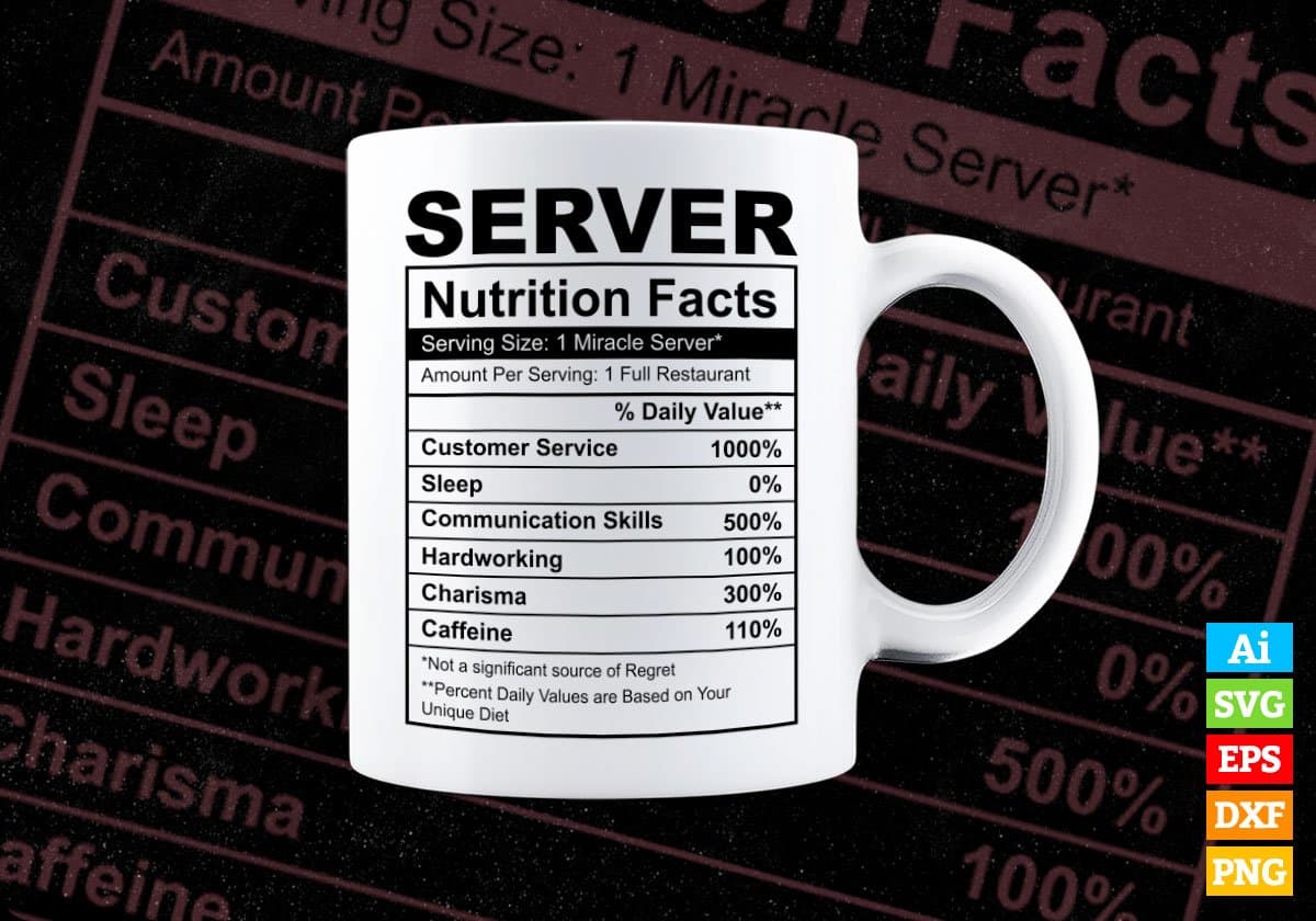 Server Nutrition Facts Editable Vector T shirt Design In Svg Png Printable Files