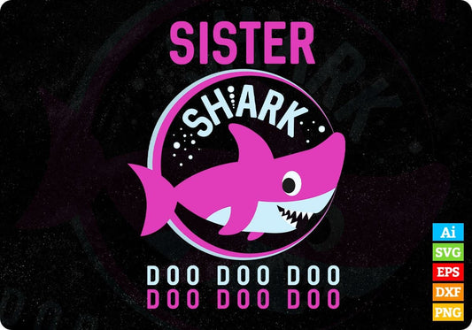 Sister Shark T shirt Design In Png Svg Cutting Printable Files