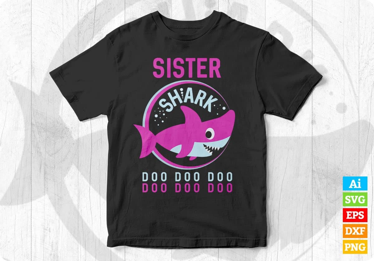 Sister Shark T shirt Design In Png Svg Cutting Printable Files