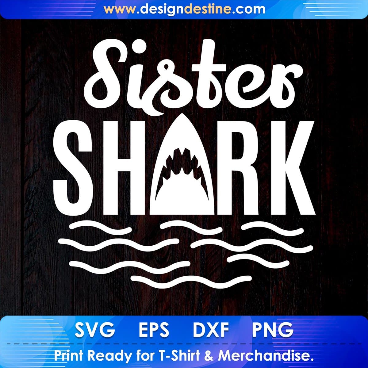 Sister Shark T shirt Design In Svg Cutting Printable Files