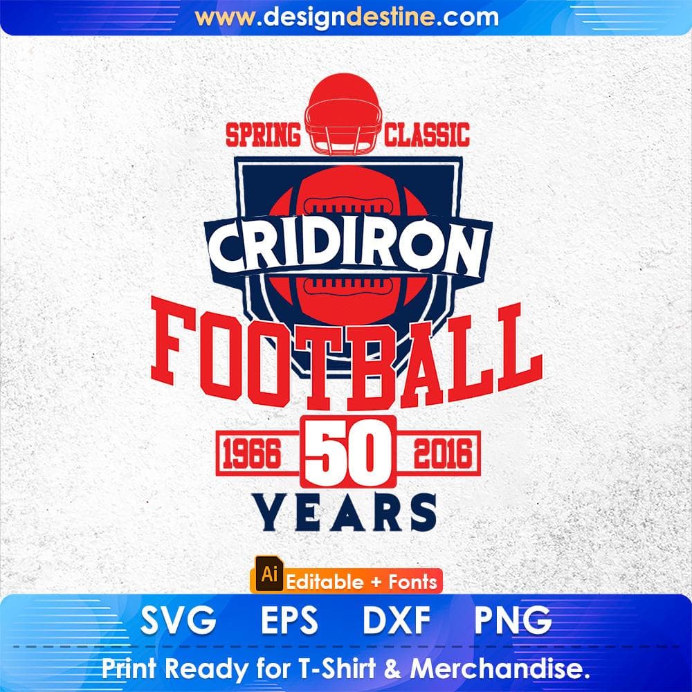 Spring Classic Gridiron Football 50 Years American Football Editable T shirt Design Svg Cutting Printable Files