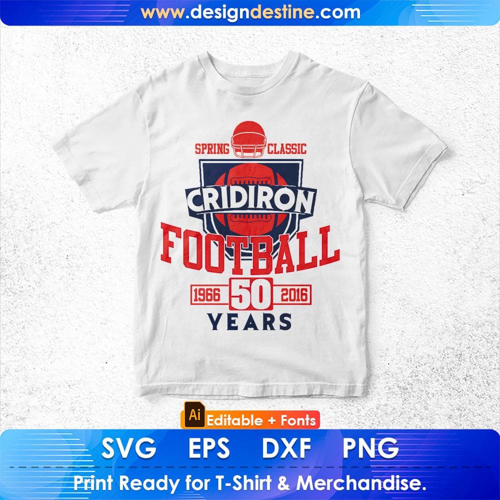 Spring Classic Gridiron Football 50 Years American Football Editable T shirt Design Svg Cutting Printable Files