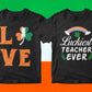 St Patrick's Day 50 Editable T shirt Designs Bundle Part 1