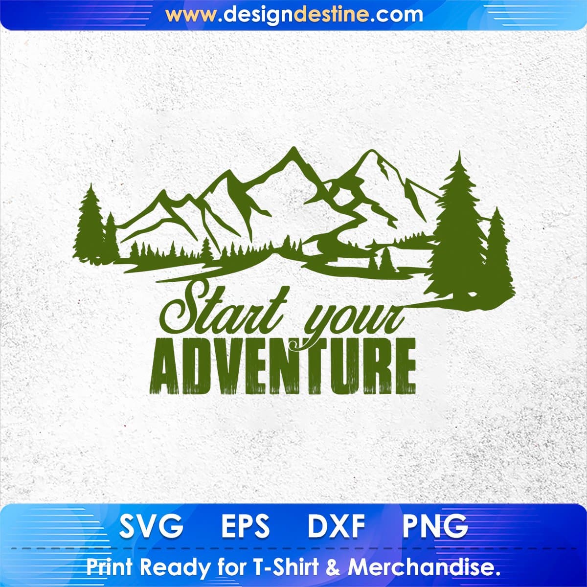Start Your Adventure Mountain T shirt Design In Ai Svg Printable Files