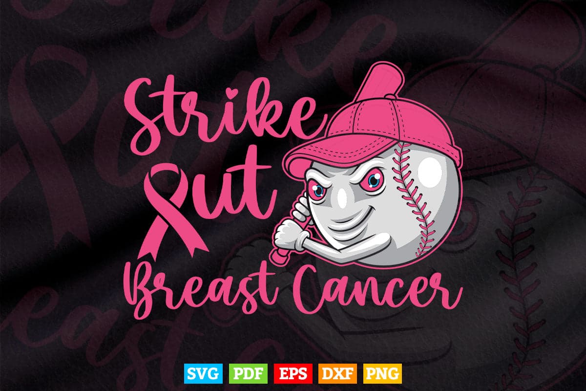 Strike Out Breast Cancer Baseball Fight Svg Digital Files.