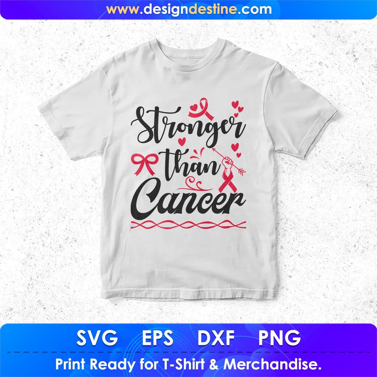 Stronger Than Cancer Awareness T shirt Design In Svg Png Cutting Printable Files