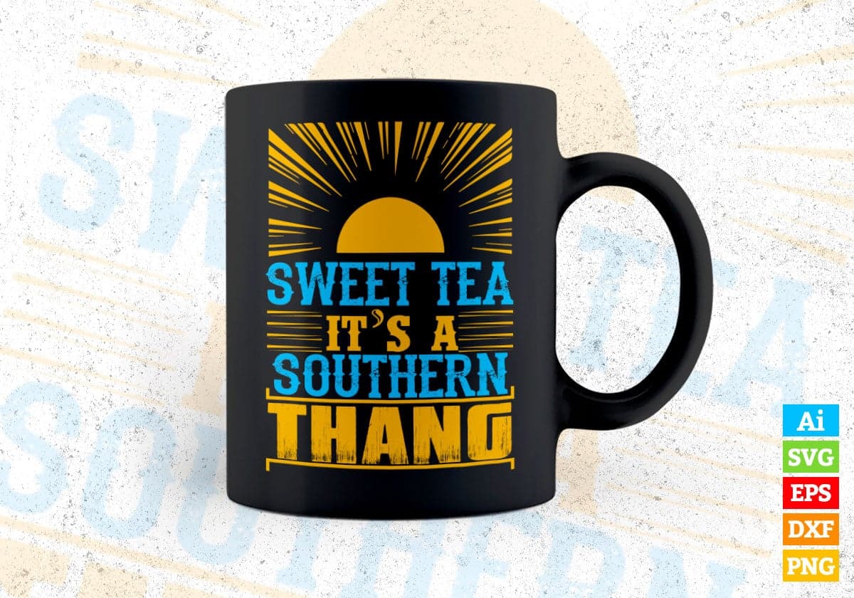 Sunset Sweet Tea It's A Southern Thang Drinking Vector T-shirt Design in Ai Svg Png Files