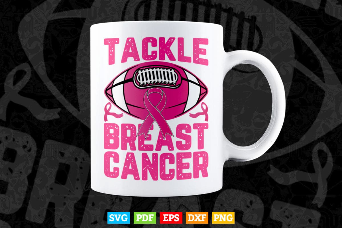 Tackle Breast Cancer American Football Awareness Fighting Svg Png Printable Files.