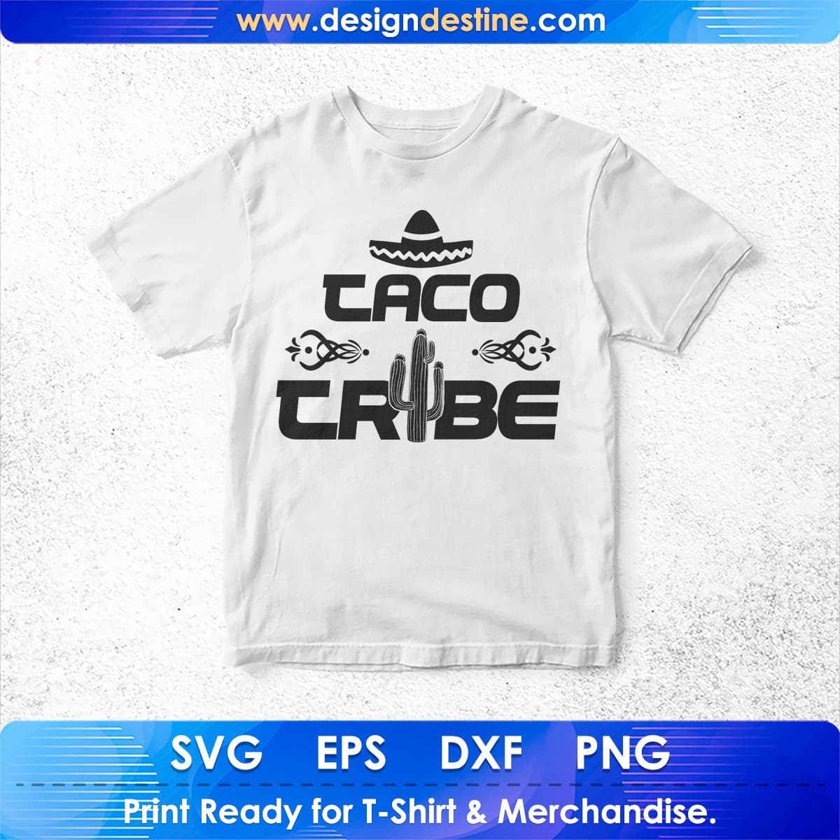 Taco Tribe Cinco De Mayo T shirt Design In Ai Svg Printable Files
