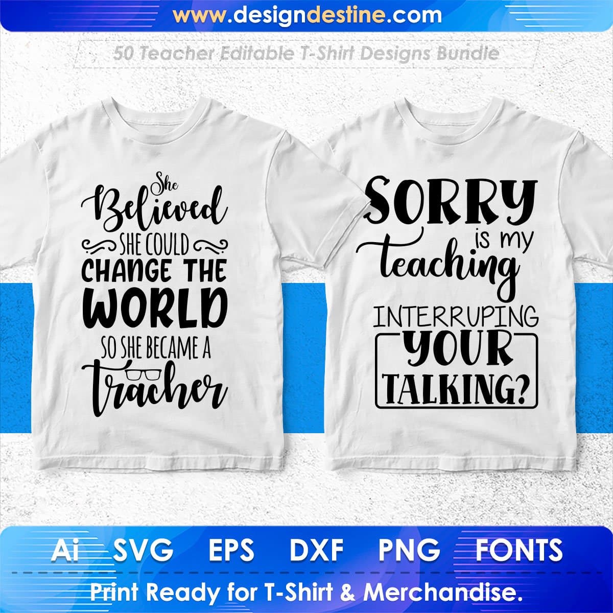 Teacher 50 Editable T-shirt Designs Bundle Part 1