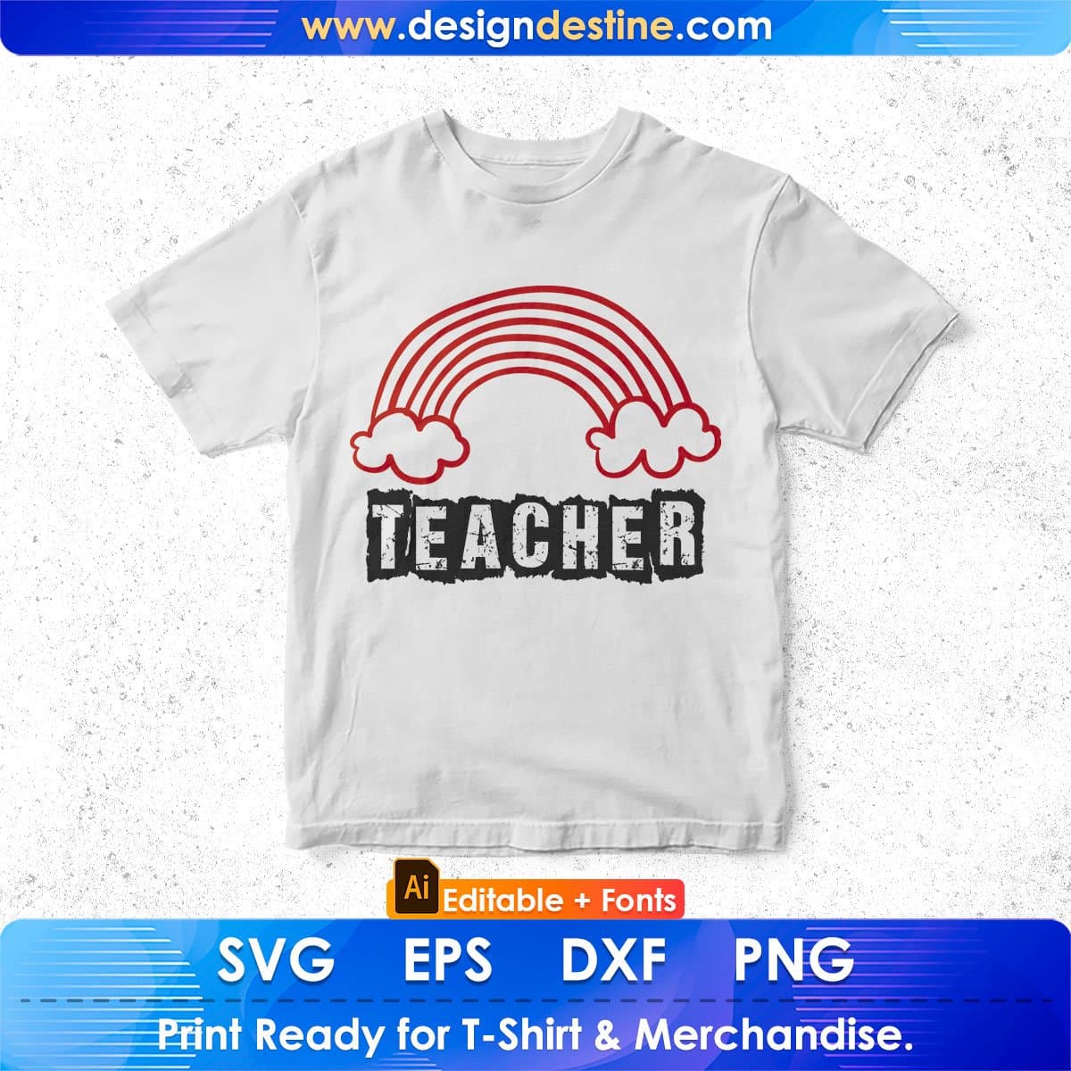 Teacher Teacher's Day Editable T shirt Design In Ai Svg Png Cutting Printable Files