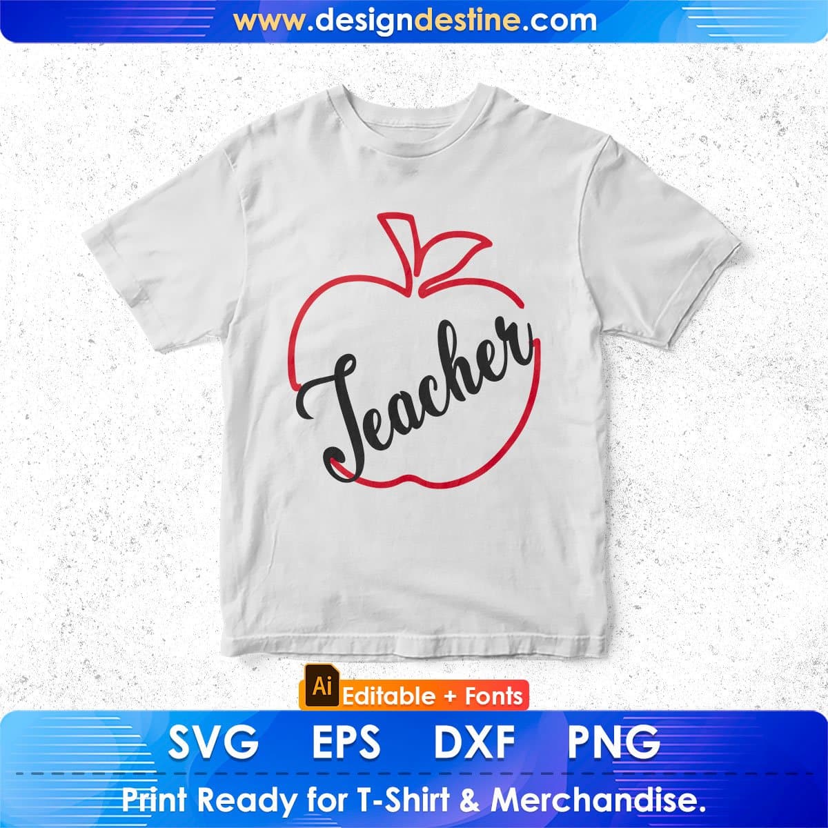 Teacher Teacher's Day Editable T shirt Design In Ai Svg Png Cutting Printable Files