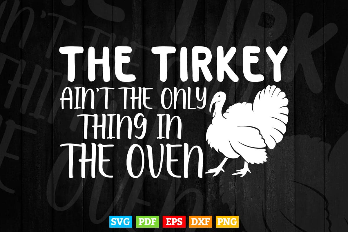 Thanksgiving Pregnancy Announcement Funny Svg Png Cut Files.