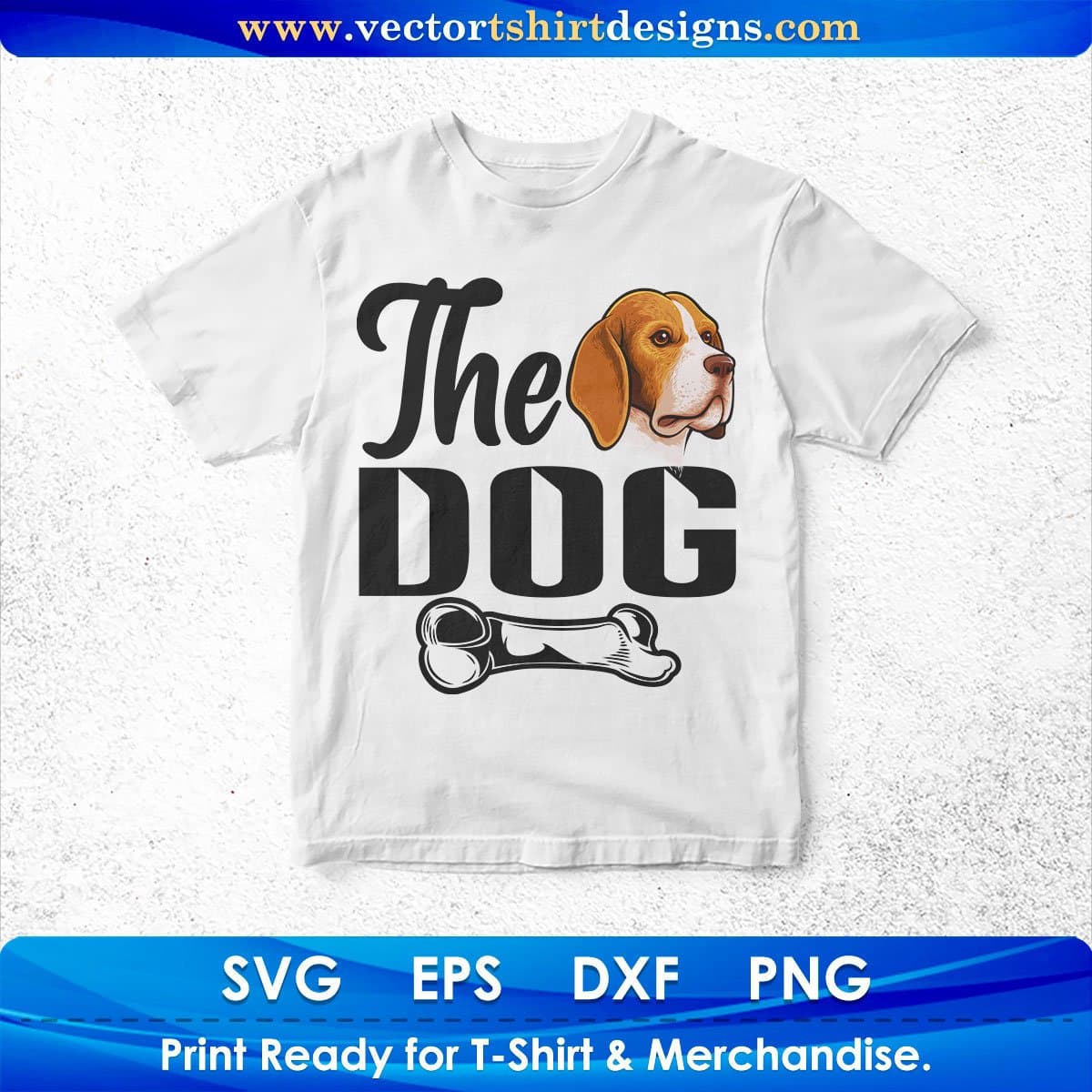 The Dog Animal Vector T shirt Design In Svg Png Cutting Printable Files