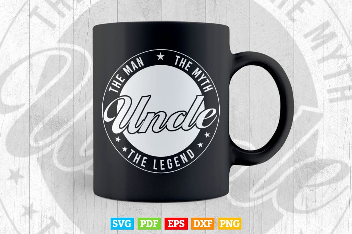 The Man The Myth The Legend Svg Png Cut Files.
